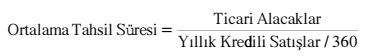 Ortalama tahsil süresi hesaplama formülü.